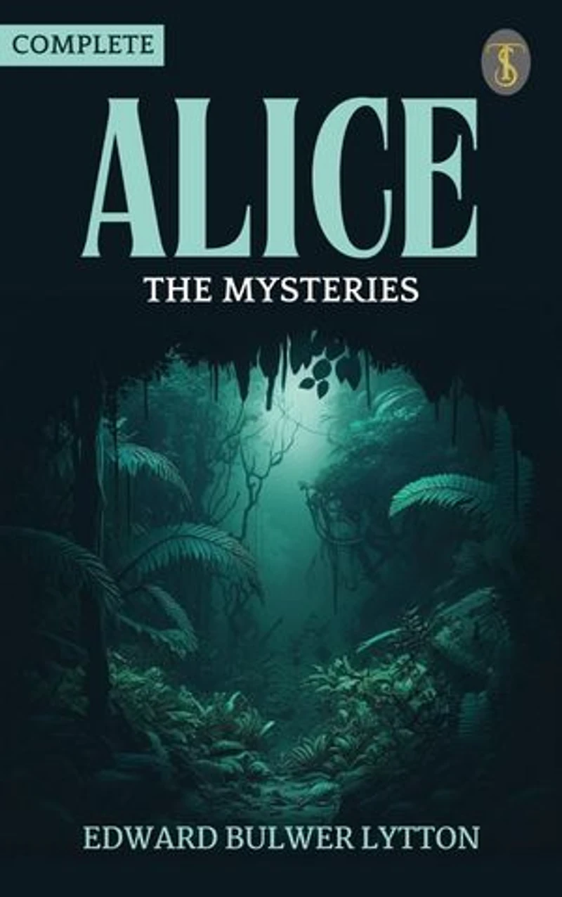 Alice, The Mysteries