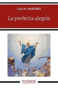 La perfecta alegría