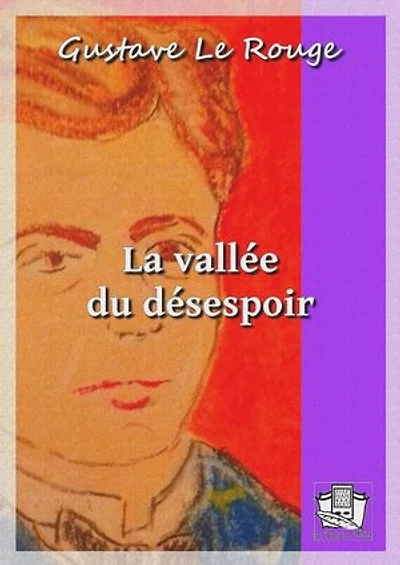 La Vallée du Désespoir