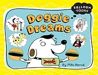 Balloon Toons: Doggie Dreams