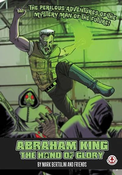 Abraham King: The Hand of Glory