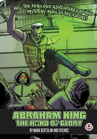 Abraham King: The Hand of Glory