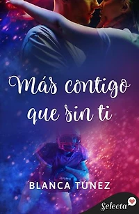 Más contigo que sin ti