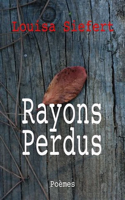 Rayons perdus (réédition de 1869, augmentée et préfacée par Charles Asselineau)