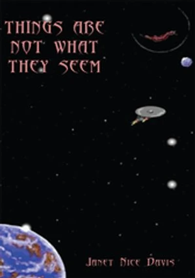 Things Are Not What They Seem: Kels Adventure
