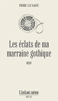 Les éclats de ma marraine gothique