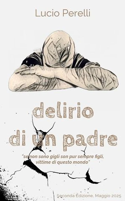 Delirio di un padre