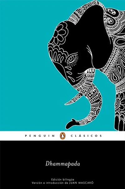 Dhammapada (edición bilingüe) / (Bilingual Edition)