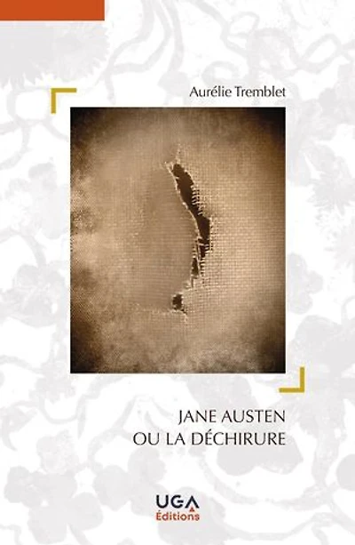 Jane Austen ou La déchirure