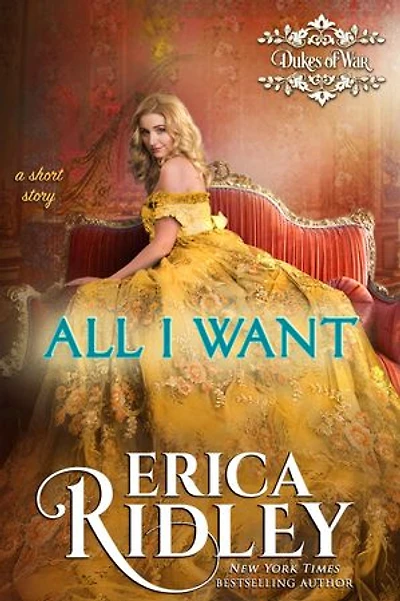 All I Want: A Regency Romance Short Story