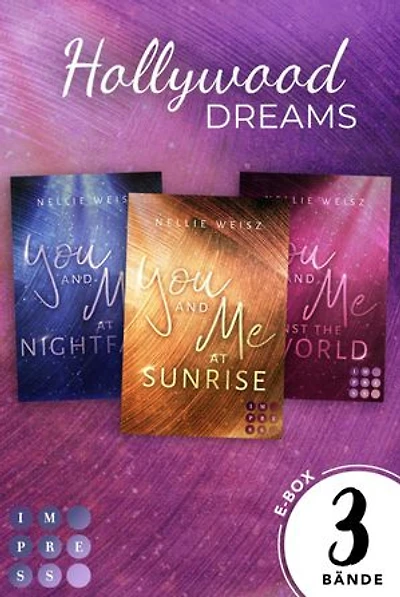 Hollywood Dreams: 3 Bände in einem Bundle!: Prickelnde New Adult Romance in den Hollywood Hills