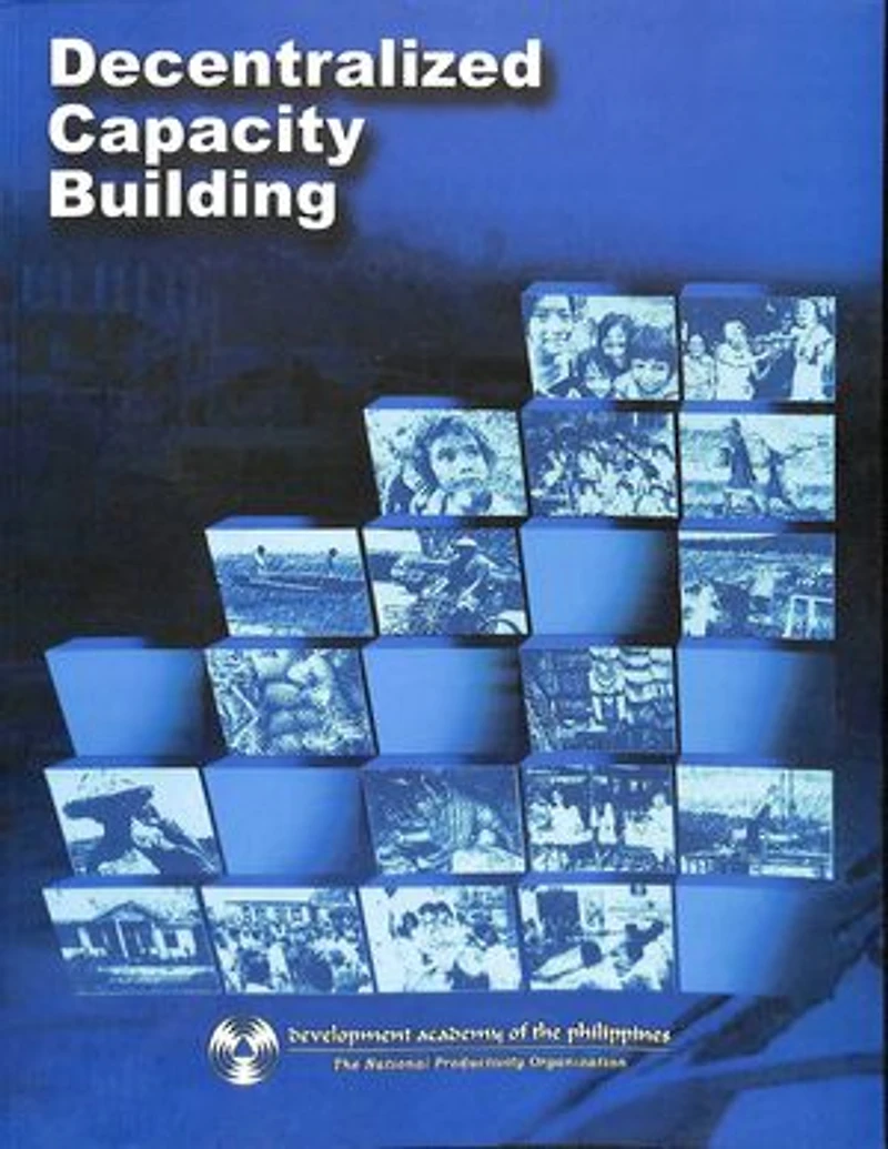 Decentralized Capacity Building