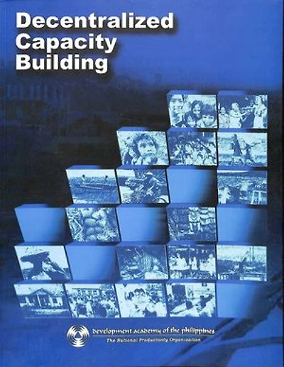 Decentralized Capacity Building