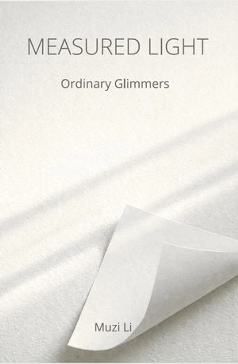 Measured Light: Ordinary Glimmers