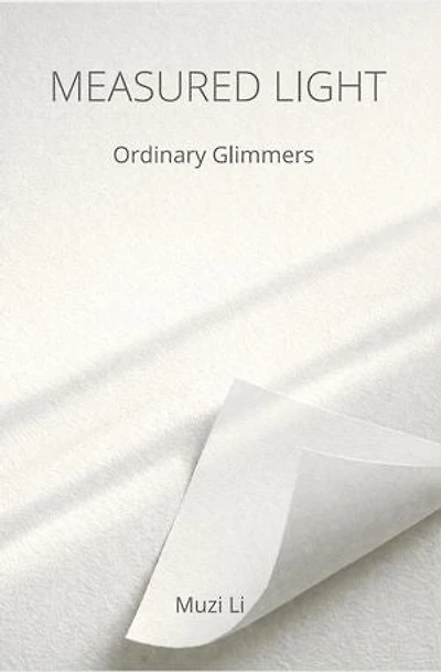 Measured Light: Ordinary Glimmers