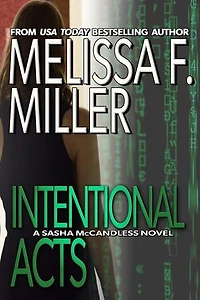 Intentional Acts: (Sasha McCandless No. 11)