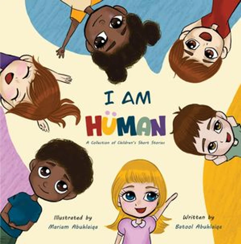I Am Human: A Collection of Children's Short Stories