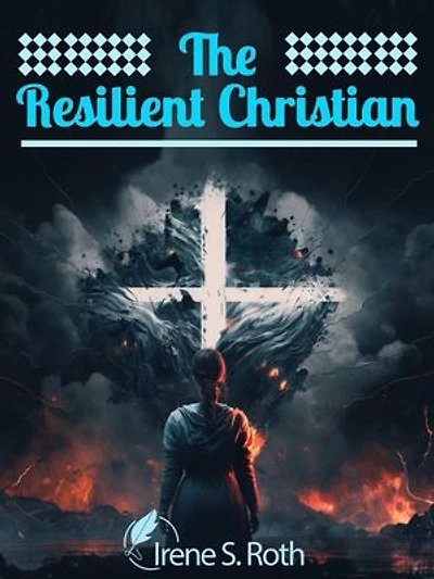 The Resilient Christian