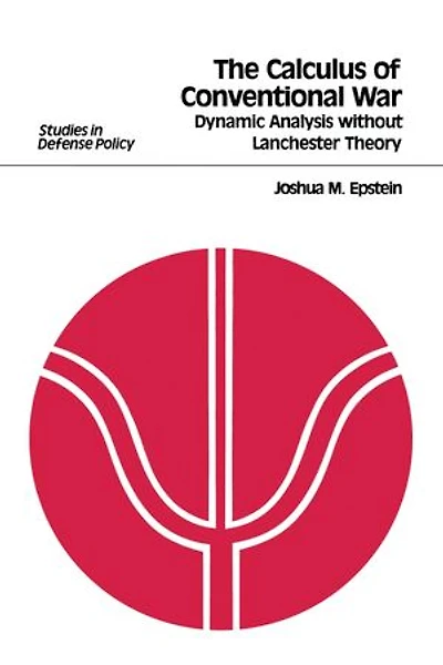 The Calculus of Conventional War: Dynamic Analysis without Lanchester Theory