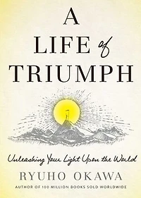 A Life of Triumph: Unleashing Your Light Upon the World