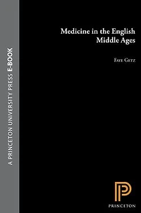 Medicine in the English Middle Ages