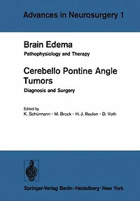Brain Edema / Cerebello Pontine Angle Tumors: Pathophysiology and Therapy Diagnosis Surgery