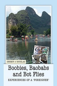 Boobies, Baobabs and Bot Flies. Experience of a ‘foreigner’