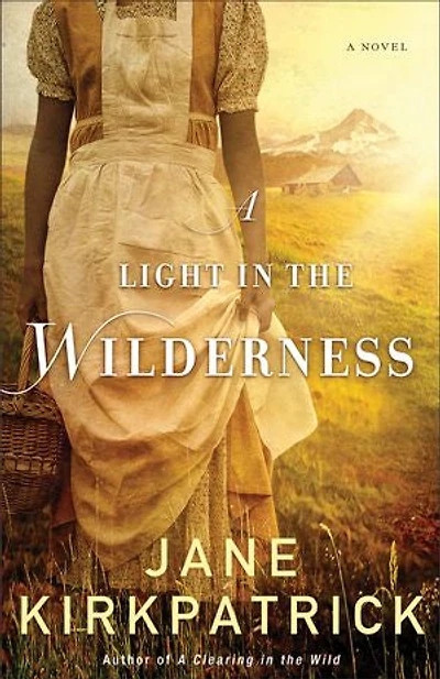 A Light the Wilderness