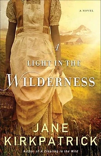 A Light the Wilderness
