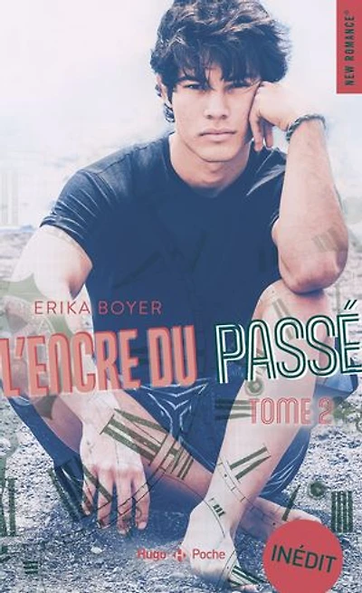 L'encre du passé, Vol. 2