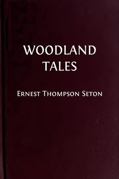 Woodland Tales (Illustrated Edition)