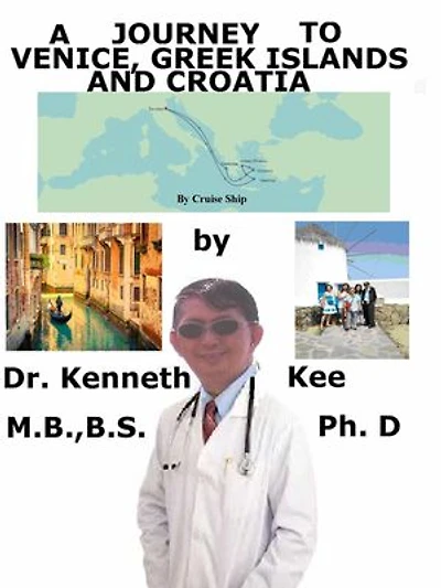 A Journey to Venice, Greek Islands and Croatia by Cruise Ship