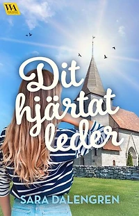 Dit hjärtat leder