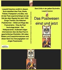 Das Postwesen einst und jetzt – Band 242 in der gelben Buchreihe – bei Jürgen Ruszkowski: Band 242 in der gelben Buchreihe