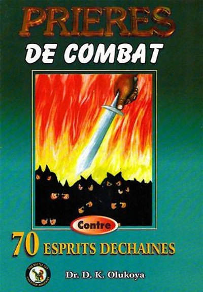 Prieres de Combat Contro 70 Espirits Dechaines