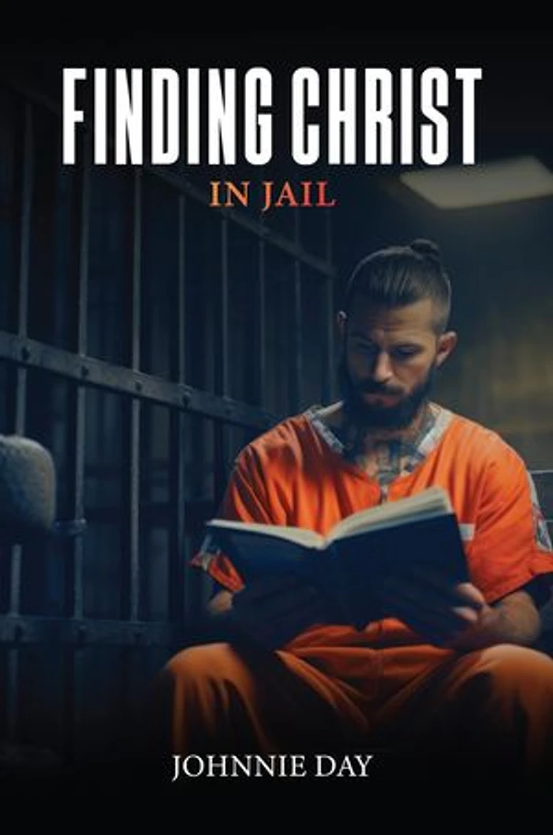 Finding Christ in Jail