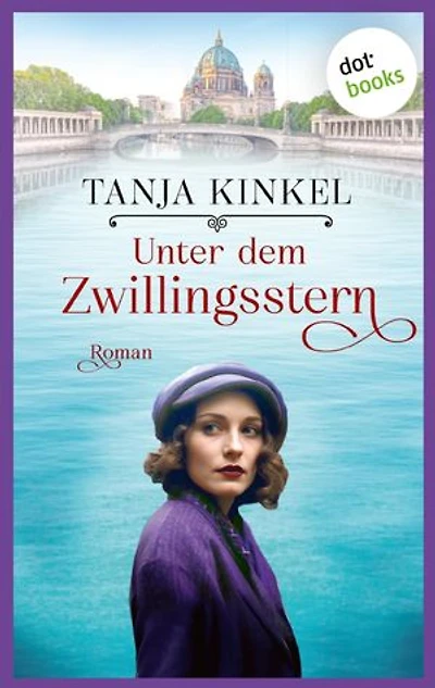 Unter dem Zwillingsstern: Roman | Ein großer Roman für alle Fans des Bestsellers »Lichtspiel« von Daniel Kehlmann