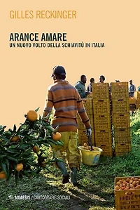 Arance amare: Un nuovo volto della schiavitù in Italia