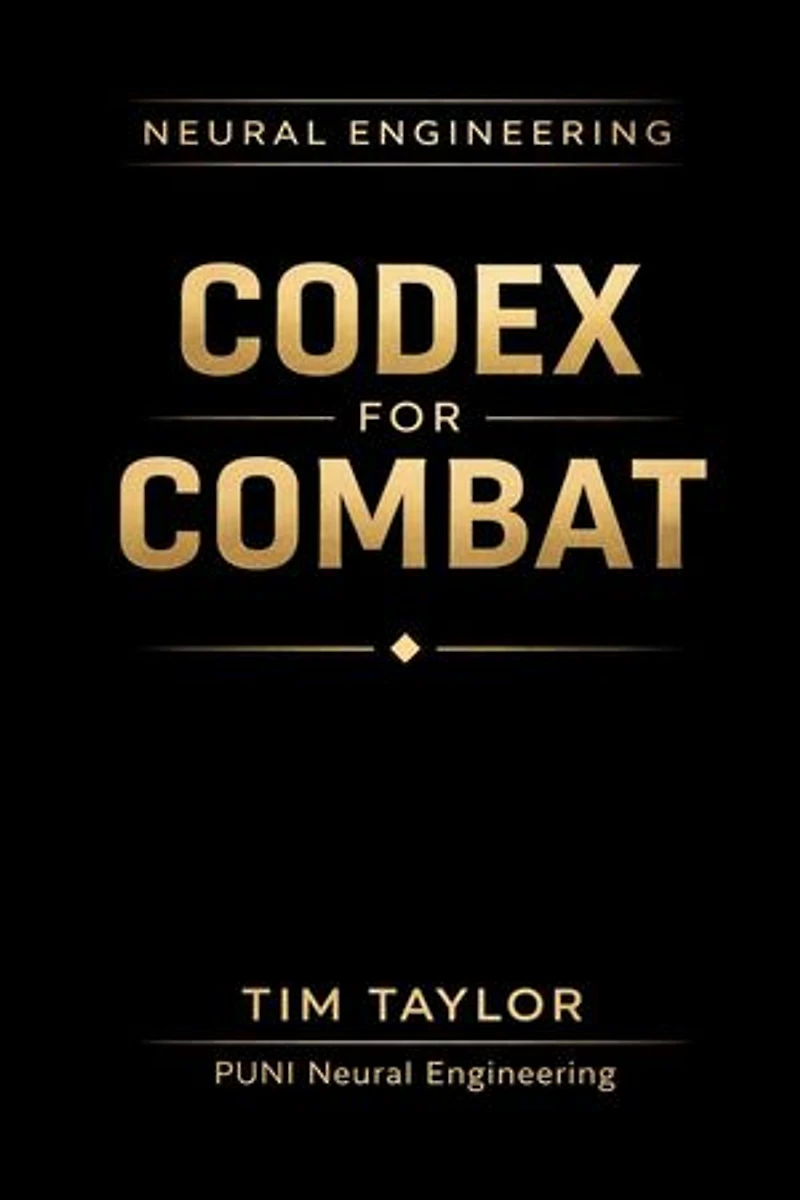 Neural Engineering Codex for Combat