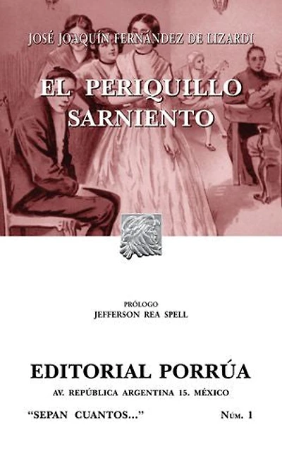 El Periquillo Sarniento
