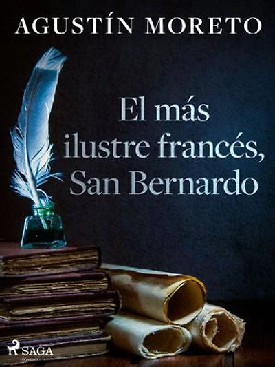 El más ilustre francés, San Bernardo