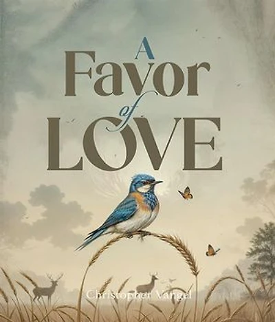 A FAVOR OF LOVE