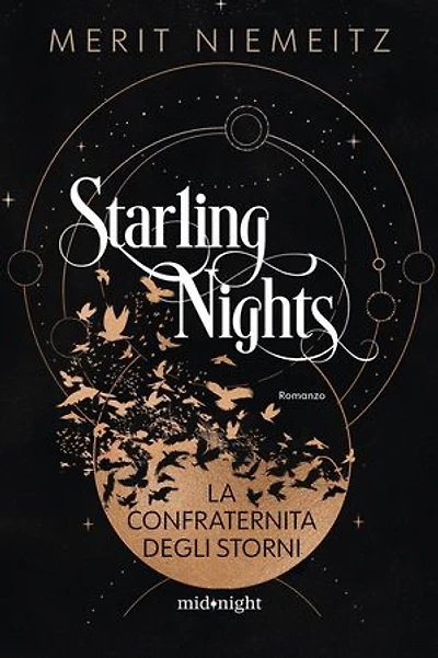 Starling Nights 1: La confraternita degli storni