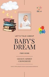 Baby's Dream: A Fun and Playful Journey of First Lessons for Little Ones