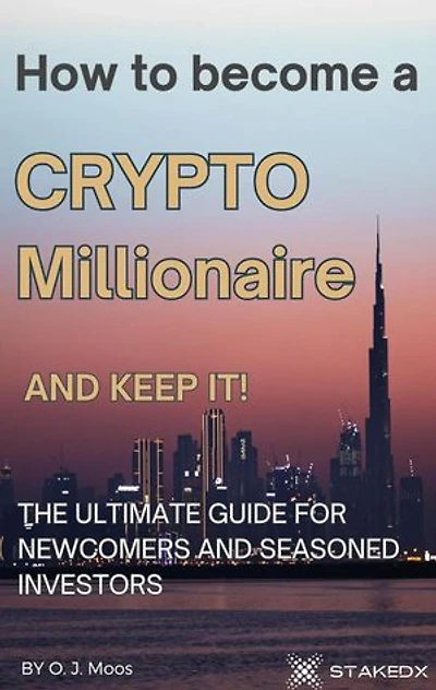 How to become a Crypto Millionaire and keep it!