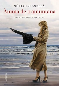 Ànima de Tramuntana: Premi Prudenci Bertrana 2020