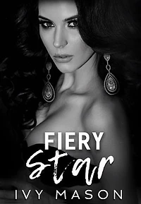 Fiery Star: book two of the Dark Knight duet; a dark, contemporary, friends to lovers, that turns into enemies to lovers romance