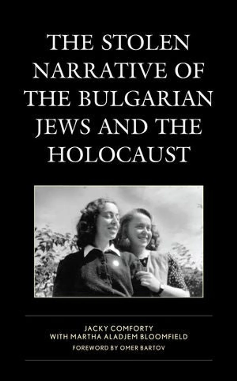 the Stolen Narrative of Bulgarian Jews and Holocaust