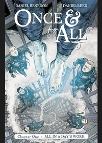 All in a Day's Work (Once & for All #1): All in a Day's Work