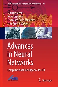 Advances Neural Networks: Computational Intelligence for ICT